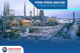 Piping Stress Analysis of Group Gathering Station