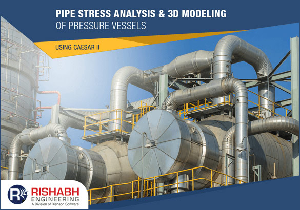 Pipe-Stress-Analysis-3D-Modeling-of-Pressure-Vessels-using-CAESAR-II.jpg