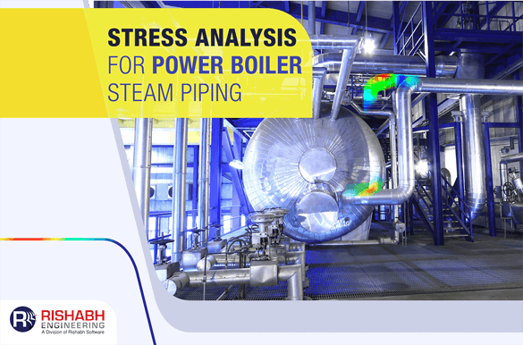 Stress-Analysis-For-Power-Boiler-Steam-Piping.png